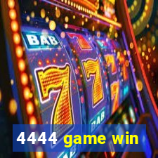 4444 game win